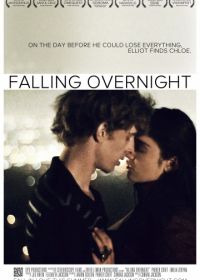 Накануне вечером (2011) Falling Overnight
