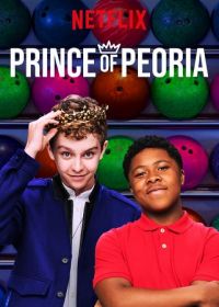 Принц Пеории (2018) Prince of Peoria