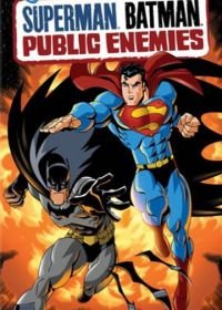 Супермен/Бэтмен: Враги общества (2009) Superman/Batman: Public Enemies