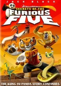 Кунг-фу Панда: Секреты неистовой пятерки (2008) Kung Fu Panda: Secrets of the Furious Five