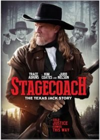 Дилижанс: История Техасского Джека (2016) Stagecoach: The Texas Jack Story