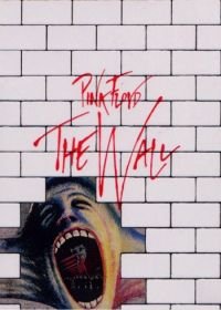 Стена (1982) Pink Floyd: The Wall