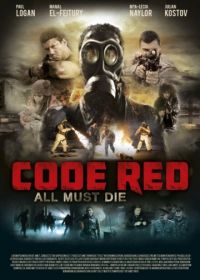 Красный код (2013) Code Red