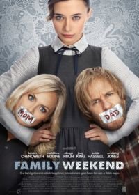 Семейный уик-энд (2013) Family Weekend