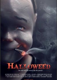 Хэллоуин под кайфом (2016) Halloweed