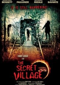 Секретная деревня (2013) The Secret Village