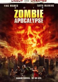 Апокалипсис зомби (2011) Zombie Apocalypse