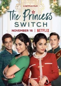 На месте принцессы (2018) The Princess Switch