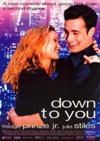 Только ты и я (2000) Down to You