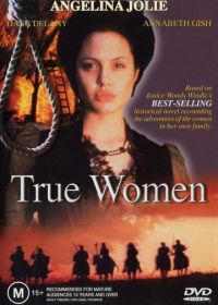 Настоящая женщина (1997) True Women