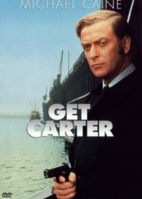 Убрать Картера (1971) Get Carter