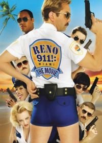 911: Мальчики по вызову (2006) Reno 911!: Miami