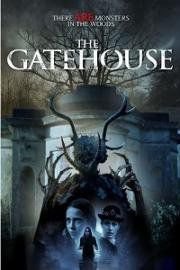 Врата (2016) The Gatehouse