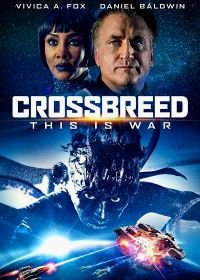 Гибрид (2019) Crossbreed