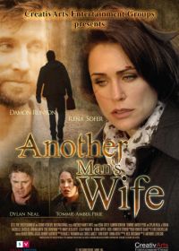 Чужая жена (2011) Another Man's Wife