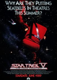 Звездный путь 5: Последний рубеж (1989) Star Trek V: The Final Frontier