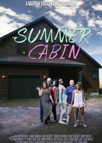 Коттедж глупости (2016) Summer Cabin