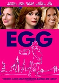 Яйцеклетка (2018) Egg
