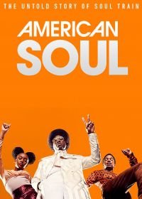 Американский соул (2019) American Soul