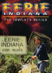 Город сверхъестественного. Индиана (1991-1992) Eerie, Indiana
