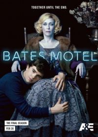 Мотель Бейтсов (2013-2017) Bates Motel