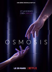 Осмос (2019) Osmosis