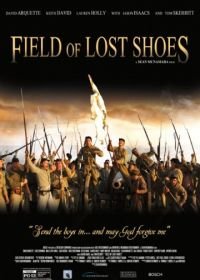 Поле потерянной обуви (2015) Field of Lost Shoes
