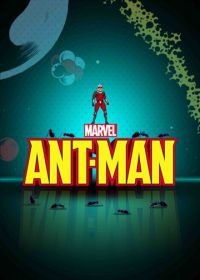 Человек-муравей (2017) Ant-Man