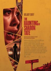 Призраки Шэрон Тейт (2019) The Haunting of Sharon Tate