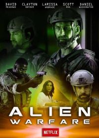 Инопланетное оружие (2019) Alien Warfare