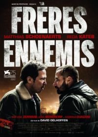 Верные враги (2018) Frères ennemis
