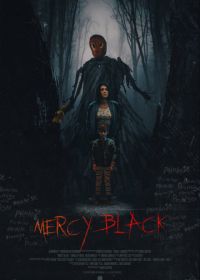 Мёрси Блэк (2019) Mercy Black