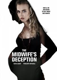 Отдых акушерки (2018) The Midwife's Deception
