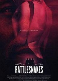 Гремучие змеи (2019) Rattlesnakes