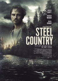 Стальная страна (2018) Steel Country