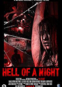 Адская ночь (2019) Hell of a Night