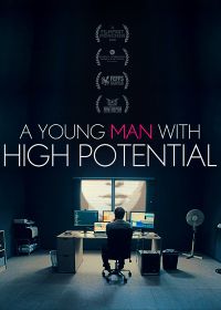 Молодой человек с большим потенциалом (2018) A Young Man with High Potential