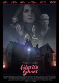 Призрак Клары (2018) Clara's Ghost