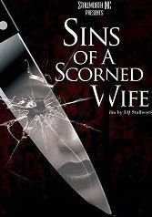 Грехи презренной жены (2019) Sins of a Scorned Wife