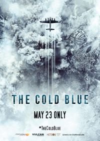 Холодная синева (2018) The Cold Blue