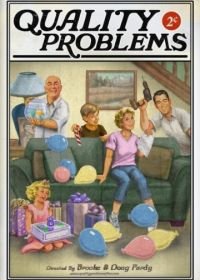 Качественные проблемы (2017) Quality Problems