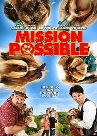 Миссия выполнима (2018) Mission Possible