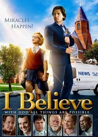 Я верю (2017) I Believe
