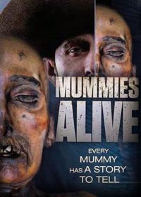 Ожившие мумии (2015) Mummies Alive