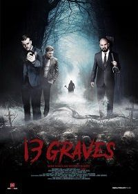 13 могил (2019) 13 Graves