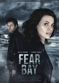 Бухта Страха (2018) Fear Bay