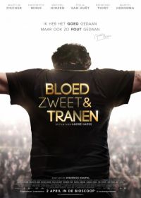Кровь, пот и слезы (2015) Bloed, Zweet & Tranen