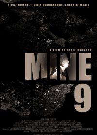 Шахта 9 (2019) Mine 9