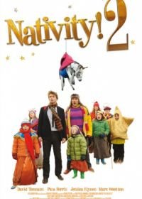 Божественное рождение 2 (2012) Nativity 2: Danger in the Manger!