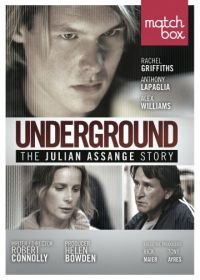 История Джулиана Ассанжа (2012) Underground: The Julian Assange Story